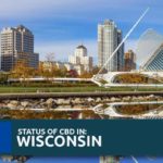 Wisconsin CBD Legal Guide